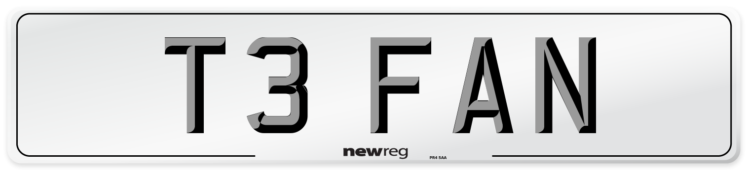 T3 FAN Number Plate from New Reg